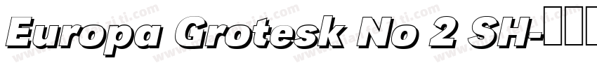Europa Grotesk No 2 SH字体转换
